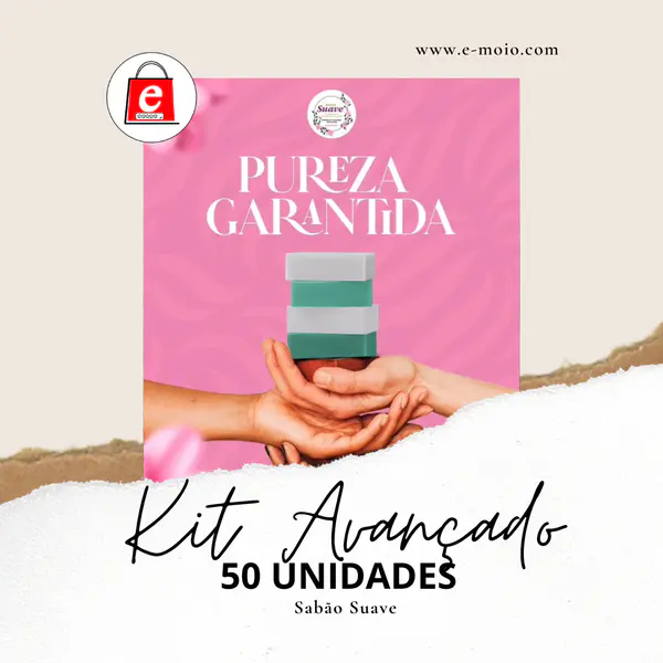 Kit Avançado Sabão Suave (50 Unidades)